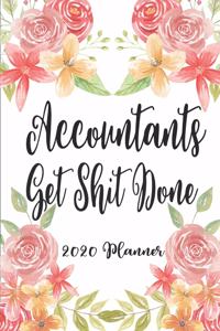 Accountants Get Shit Done 2020 Planner