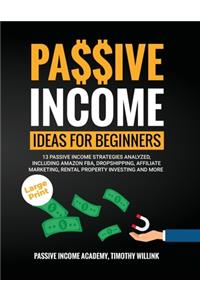 Passive Income Ideas for Beginners