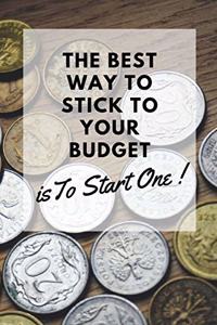 The Best Way to Stick to Your Budget