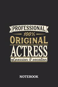 Professional Original Actress Notebook of Passion and Vocation