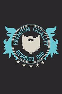 Premium Quality Bearded Dad