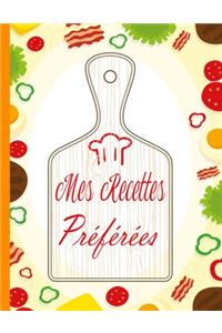 Mes Recettes Préférées