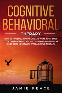 Cognitive Behavioral Therapy