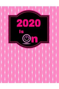 2020 Is On