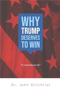 Why Trump deserves to win