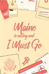 Maine Is Calling And I Must Go