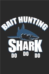 Bait hunting shark Do Do Do