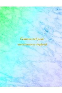 Commercial Pool Maintenance Logbook
