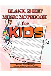 Blank Sheet Music Notebook for Kids: Notation Paper For Composing For Kids with Wide Staves