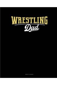 Wrestling Dad