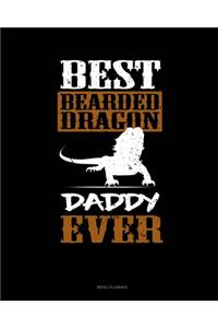 Best Bearded Dragon Daddy Ever