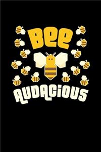 Bee Audacious