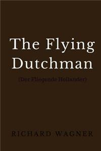 The Flying Dutchman