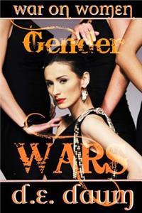 Gender Wars: War on Women