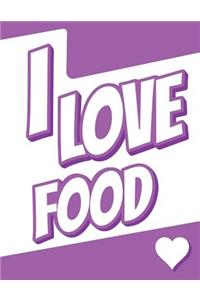 I Love Food