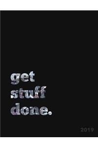 Get Stuff Done 2019