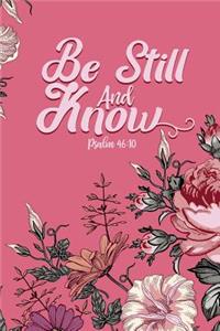 Be Still And Know Psalm 46