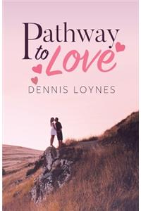 Pathway to Love