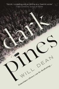 Dark Pines: ‘The tension is unrelenting, and I can’t wait for Tuva’s next outing.’ - Val McDermid