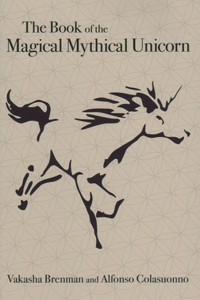 Book of the Magical Mythical Unicorn