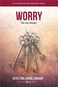 Keys for Living: Worry