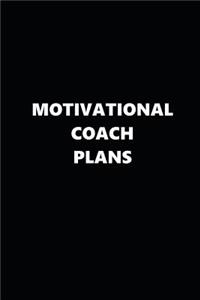 2019 Weekly Planner Inspirational Theme Motivational Coach Plans 134 Pages