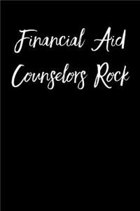 Financial Aid Counselors Rock