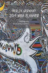 Berlin Germany 2019 MBA Planner Weekly Monthly Master of Business Administration