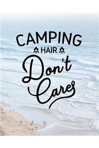 Camping Hair Don't Care
