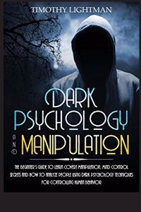 Dark Psychology and Manipulation