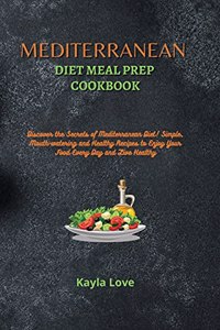 Mediterranean Diet Meal Prep Cookbook