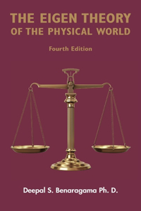 Eigen Theory of the Physical World - Fourth Edition