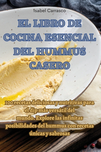 Libro de Cocina Esencial del Hummus Casero