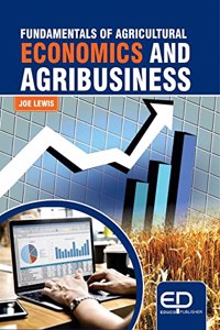 Fundamentals of Agricultural Economics and Agribusiness