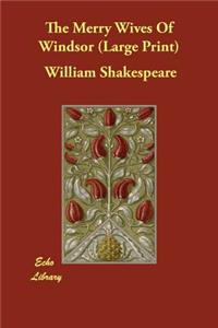 The Merry Wives of Windsor