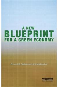 A New Blueprint for a Green Economy