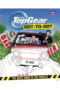Top Gear Dot-To-Dot: The Best Dot-To-Dot Book in the World!