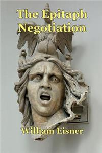 The Epitaph Negotiation