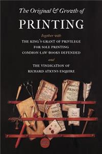 The Original and Growth of Printing