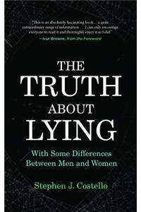 The Truth about Lying