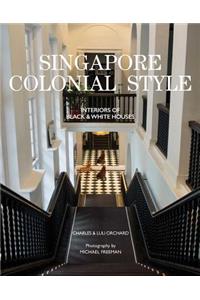 Singapore Colonial Style