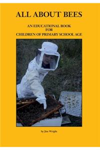 All about Bees