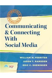 Communicating & Connecting with Social Media