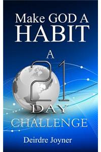 Make God A Habit