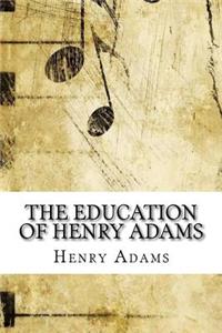 The Education of Henry Adams