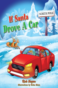 If Santa Drove A Car