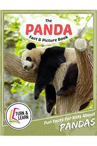 The Panda Fact and Picture Book: Fun Facts for Kids About Pandas (Turn and Learn)