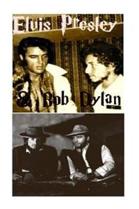 Elvis Presley & Bob Dylan: The King & the Beatnik
