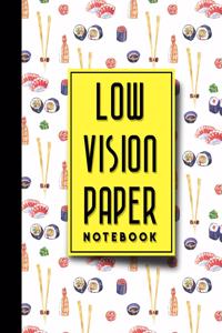 Low Vision Paper Notebook