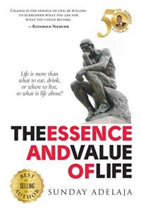 essence and value of life